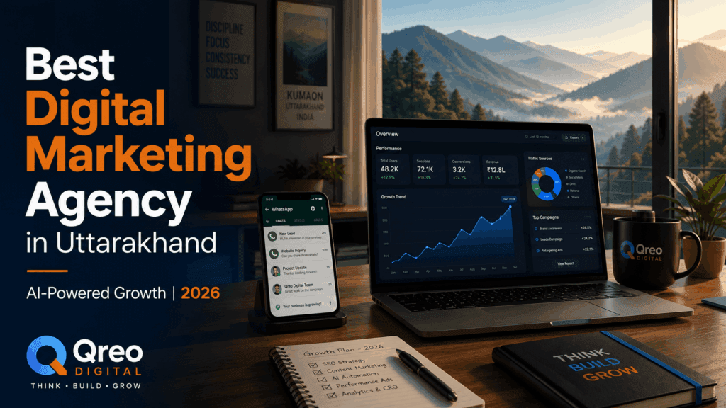 digital marketing agency Uttarakhand - Qreo Digital AI-powered growth 2026